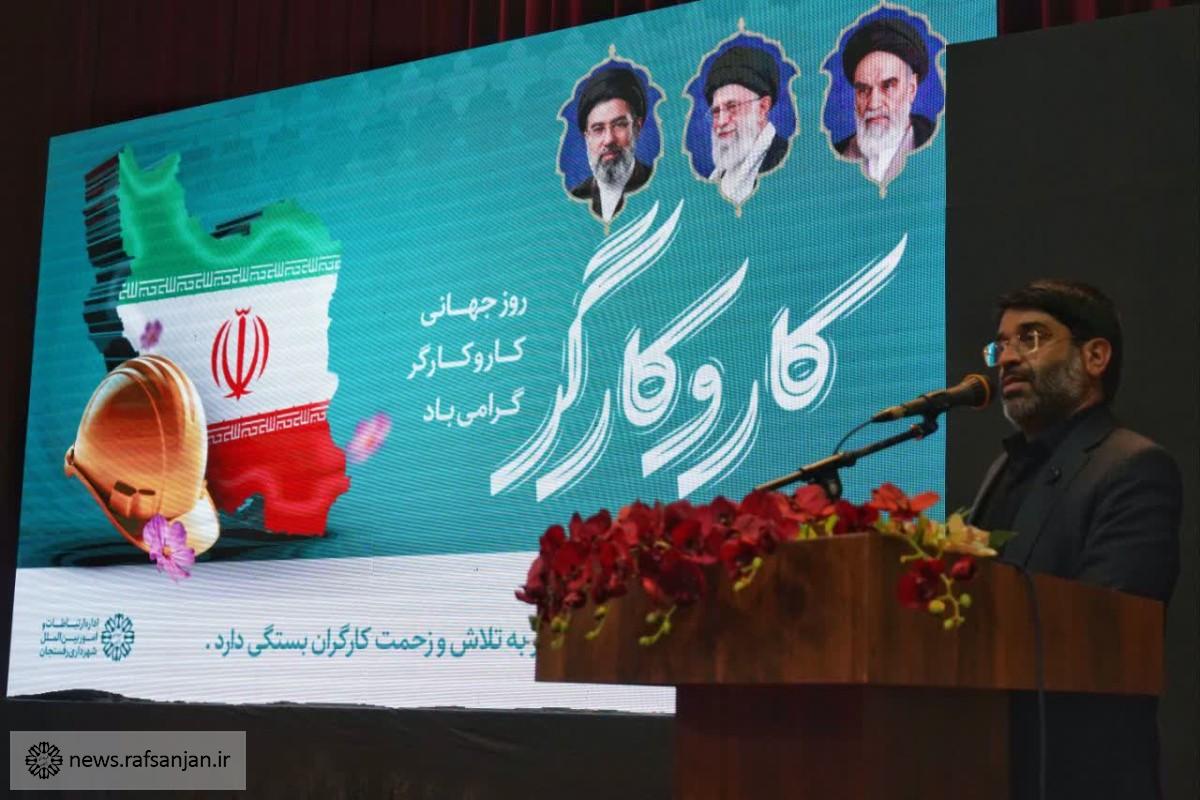 شهردار رفسنجان: ارتقای معیشت و خدمات درمانی کارگران شهرداری با جدیت دنبال می‌شود